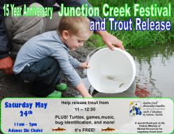 MEDIA RELEASE:  Junction Creek Stewardship Committee Trout Release and 15 year anniversary